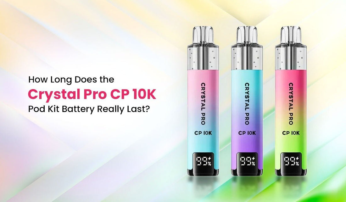How Long Does the Crystal Pro CP 10K Pod Kit Battery Really Last? - Crystal Prime 7000