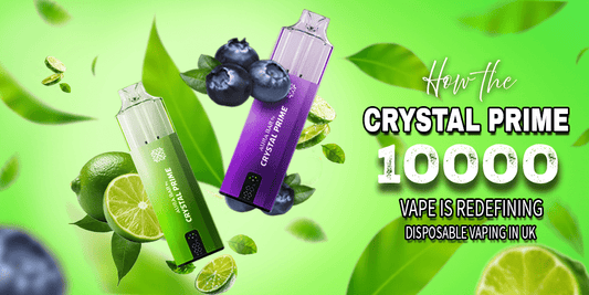 How the Crystal Prime 10000 Vape Is Redefining Disposable Vaping in the UK? - Crystal Prime 7000